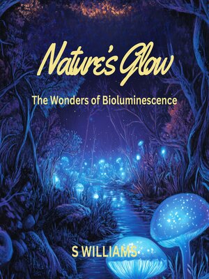 cover image of Nature's Glow